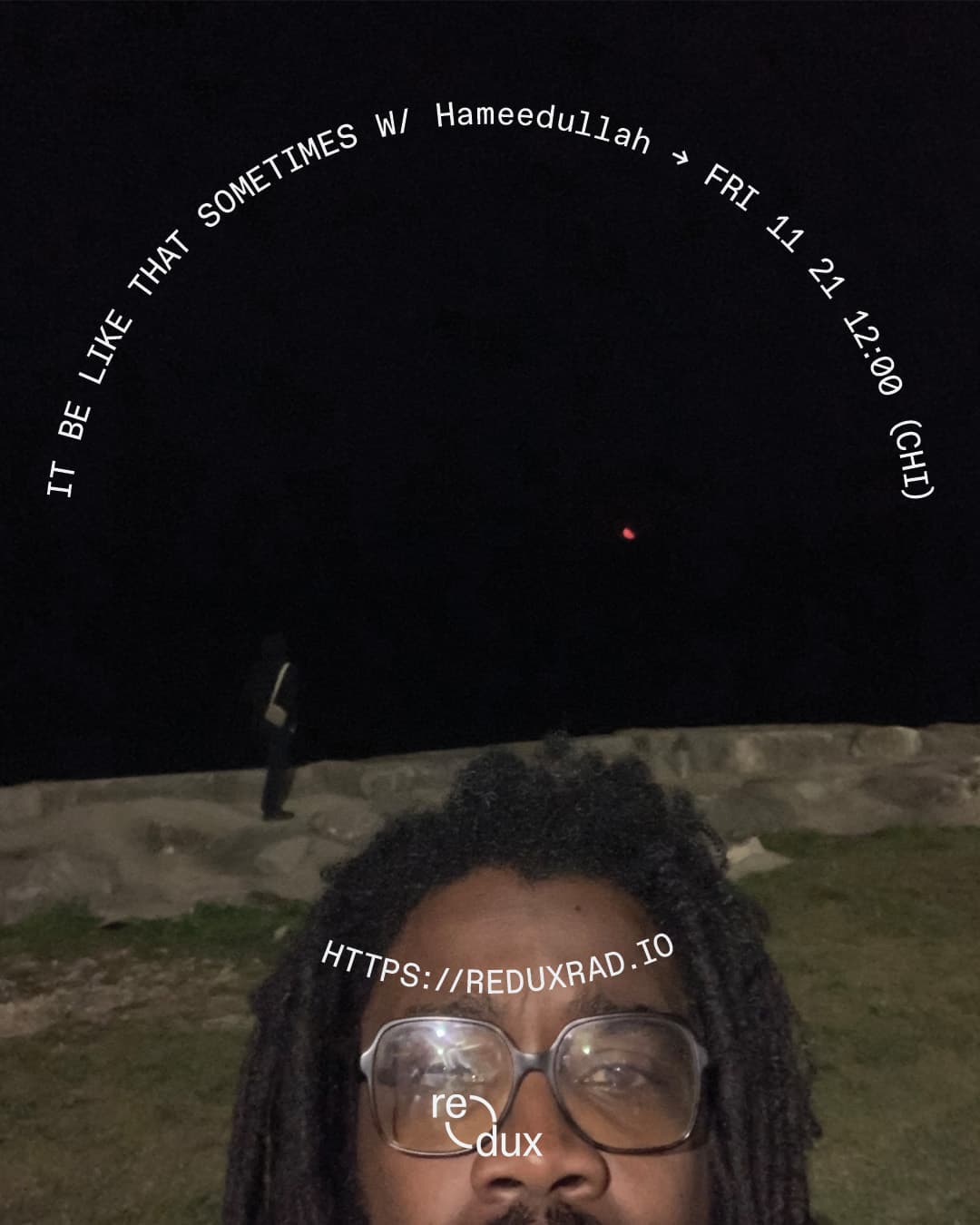 It Be Like That Sometimes, Episode FIFTEEN